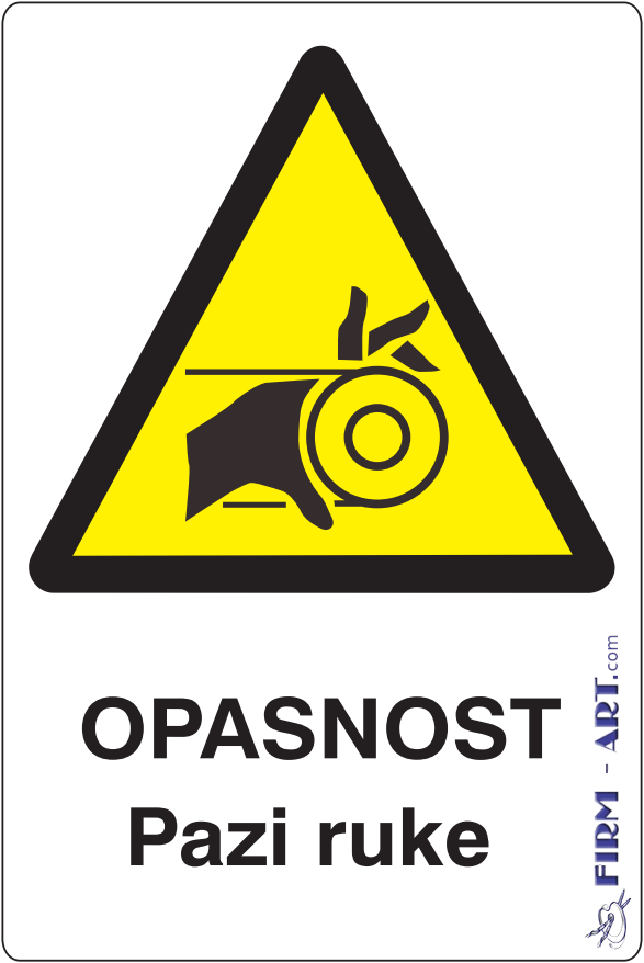 Znaci opasnosti - OPASNOST Pazi ruke (Sito štampa firm-art.com) 